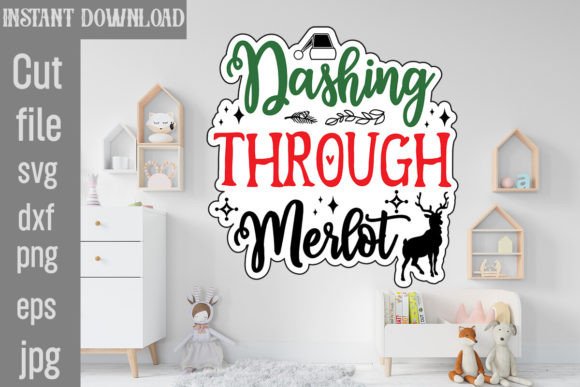 Download Dashing Through Merlot SVG Cut File - Premium Bundle