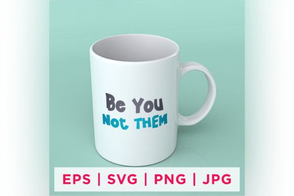 Download Be You Not Them Inspirational Sticker - Inspirational sticker Collection
